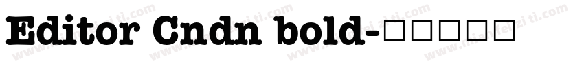 Editor Cndn bold字体转换